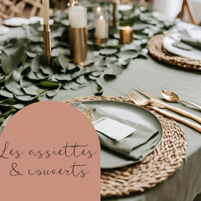 Les assiettes & les couverts